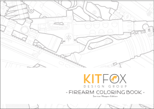 Kitfox Design Group Firearm Coloring Book: Service Weapon Edition